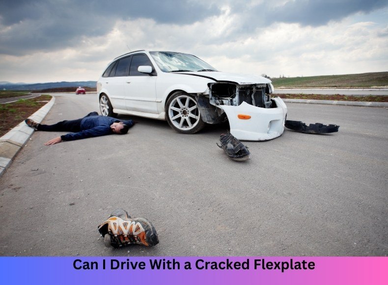 Can I Drive With a Cracked Flexplate